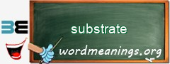 WordMeaning blackboard for substrate